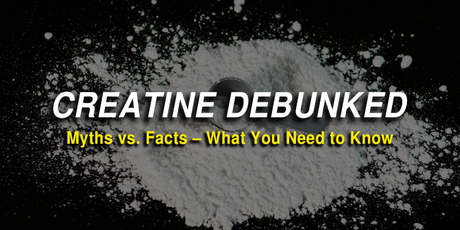 Creatine: Myths vs. Facts – The Truth About This Powerhouse Supplement