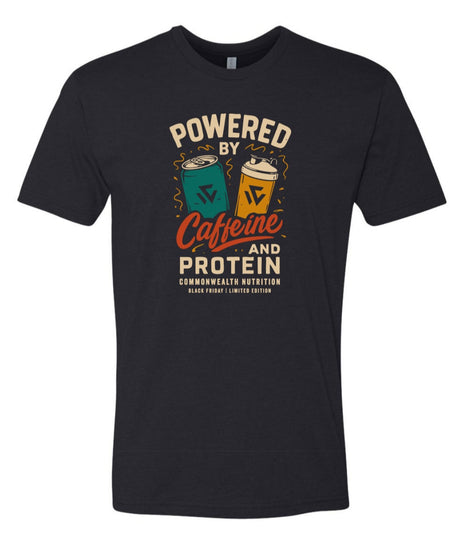 Black t-shirt with 'Powered by Caffeine and Protein' graphic design on a white background