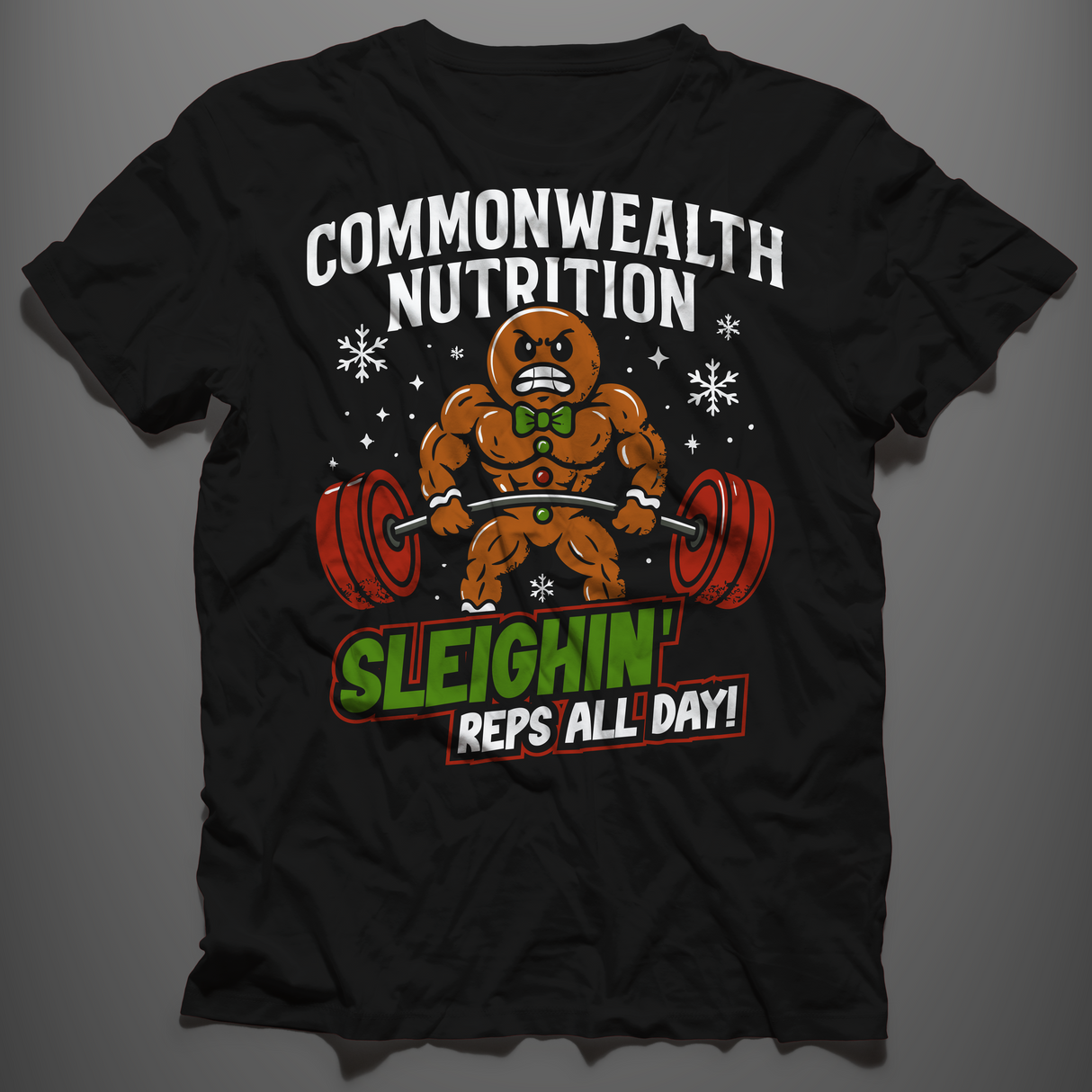 Sleighin' Reps All Day - Winter Edition T-Shirt